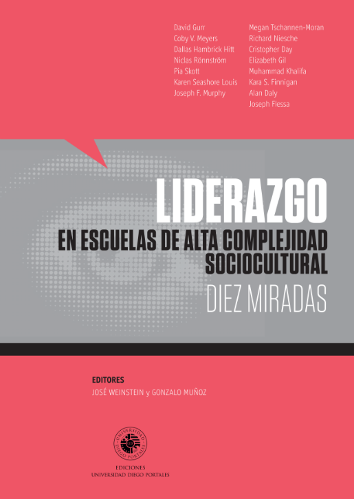 LIDERAZGO EN ESCUELAS DE ALTA COMPLEJIDAD SOCIOCULTURAL: DIEZ MIRADAS